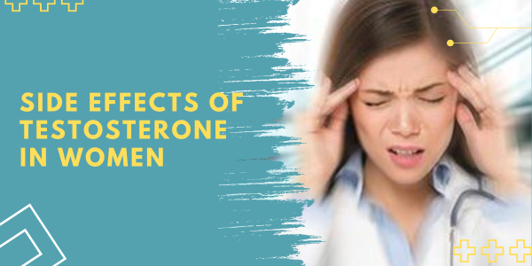 Side-effects-of-testosterone-in-women - UK Steroids Store