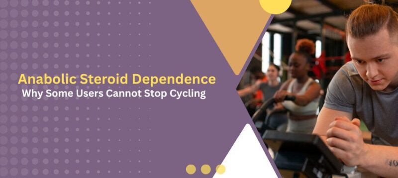 Cover banner: title 'Anabolic Steroid Dependence' with subtitle 'Why Some Users Cannot Stop Cycling' and a man at a gym on a stationary bike in the foreground.