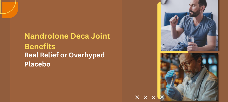 Hero banner discussing Nandrolone Deca Joint Benefits with a man drinking water/pill on the right and a doctor in a lab on the lower right corner.