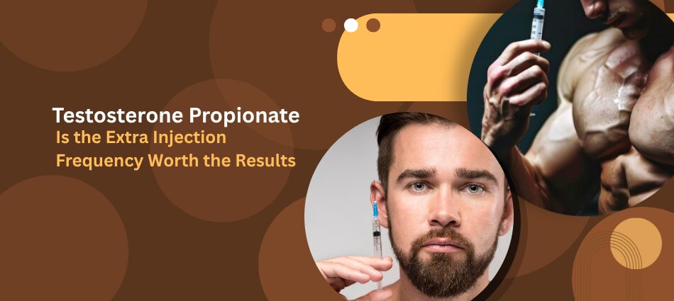 Testosterone Propionate - UK Steroids Store Advertisement banner for Testosterone Propionate: 'Is the Extra Injection Frequency Worth the Results' with a man injecting and a muscular torso collage.