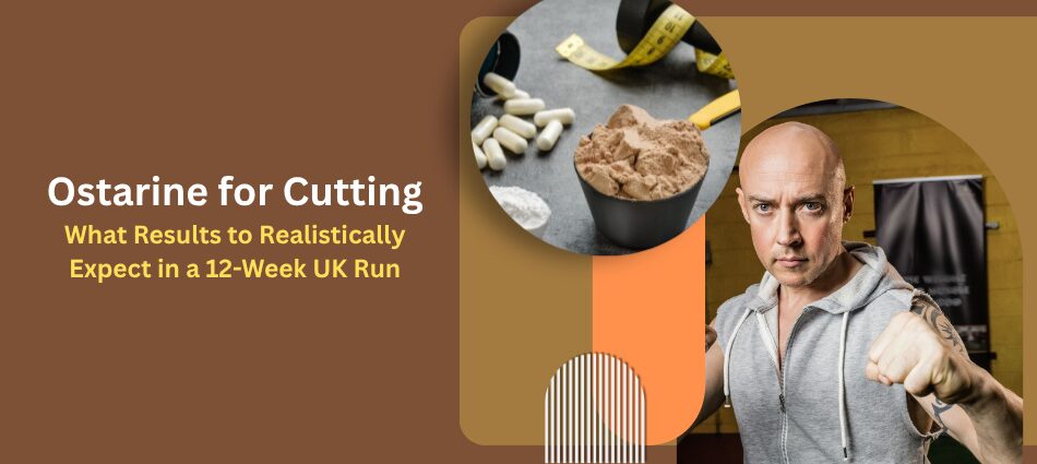 Ostarine for Cutting - UK Steroids Store